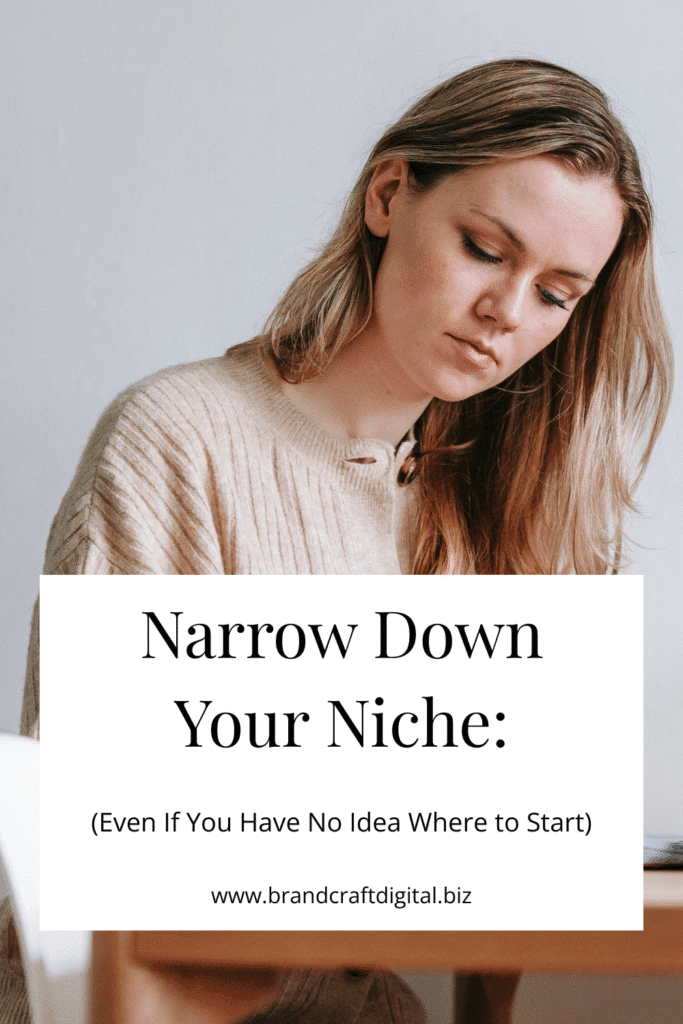 Pinterest pin that reads “Narrow Down Your Niche” with cheerful branding